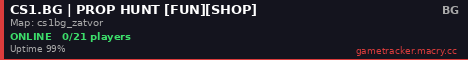 CS1.BG | PROP HUNT [FUN][SHOP]