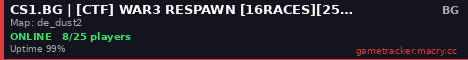 CS1.BG | [CTF] WAR3 RESPAWN [16RACES][25LVL]