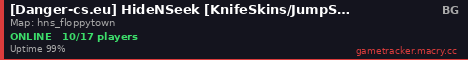 [Danger-cs.eu] HideNSeek [KnifeSkins/JumpStats/AntiCheat]