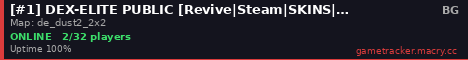 [#1] DEX-ELITE PUBLIC [Revive|Steam|SKINS|LEVELS]