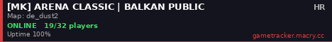 [MK] ARENA CLASSIC | BALKAN PUBLIC