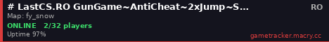 # LastCS.RO GunGame~AntiCheat~2xJump~SpawnProtect~1000FPS