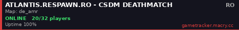 ATLANTIS.RESPAWN.RO - CSDM DEATHMATCH